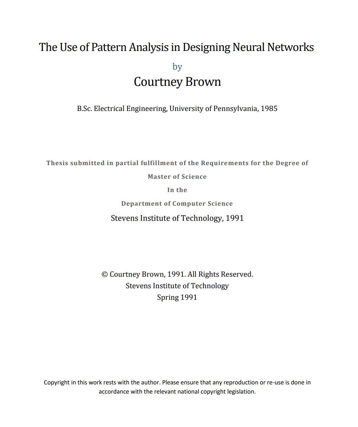 Cover for Thesis Use of Patterna Analysis in Designing Neural Networks by Courtney Brown submitted in partial fulfillment of the degree Master of Science in Computer Science